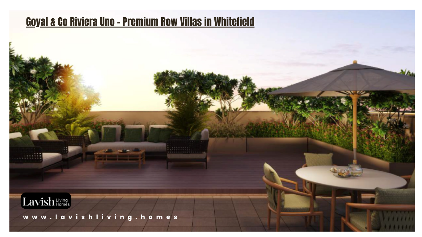Goyal & Co Riviera Uno Premium Row Villas in Whitefield