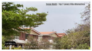 Sycon Maitri : Top 7 Luxury Villa Alternatives