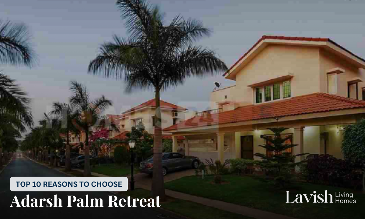 Adarsh Palm Retreat