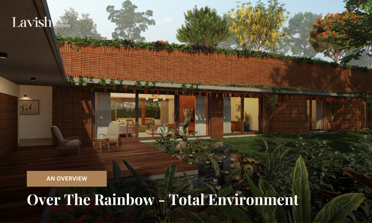 Over The Rainbow Total Environment