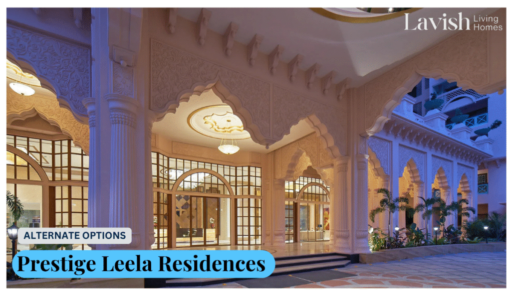 Prestige Leela Residences
