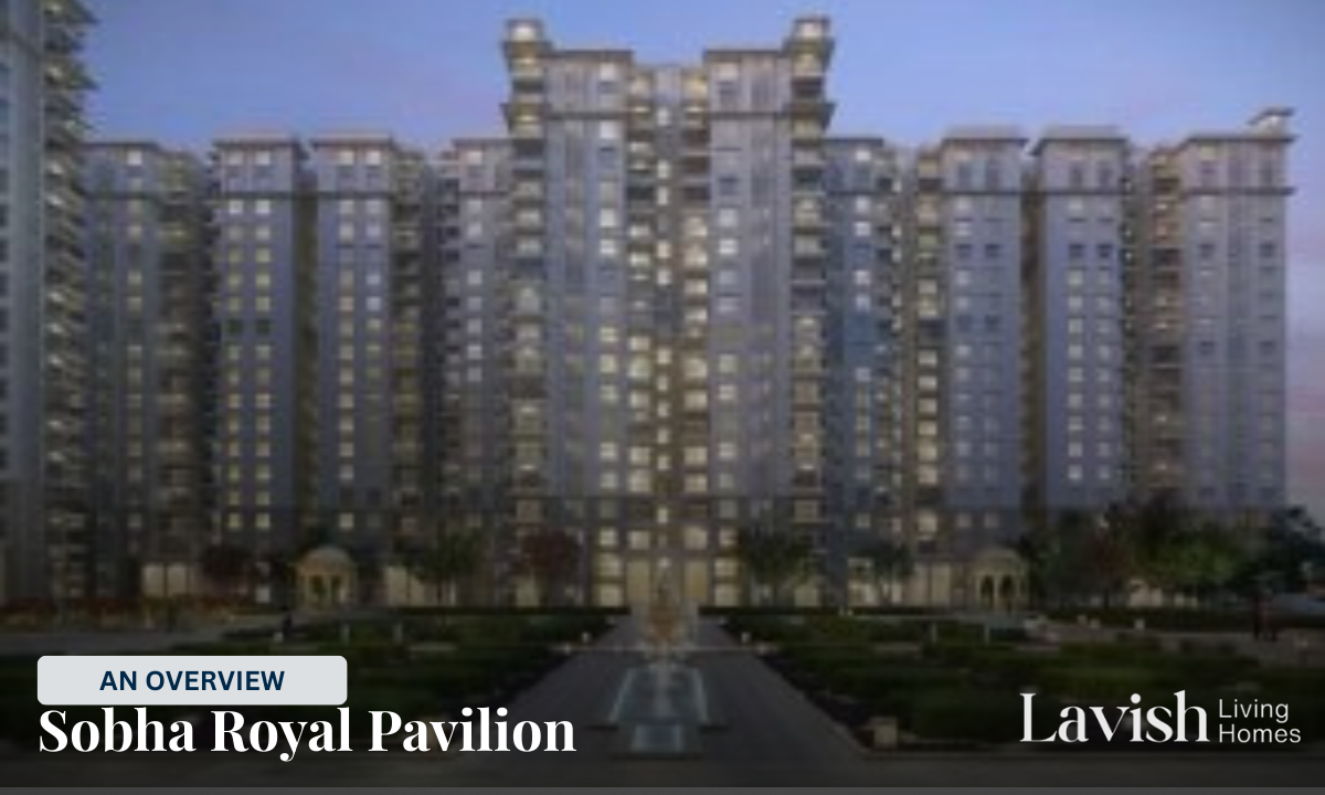 Sobha Royal Pavilion